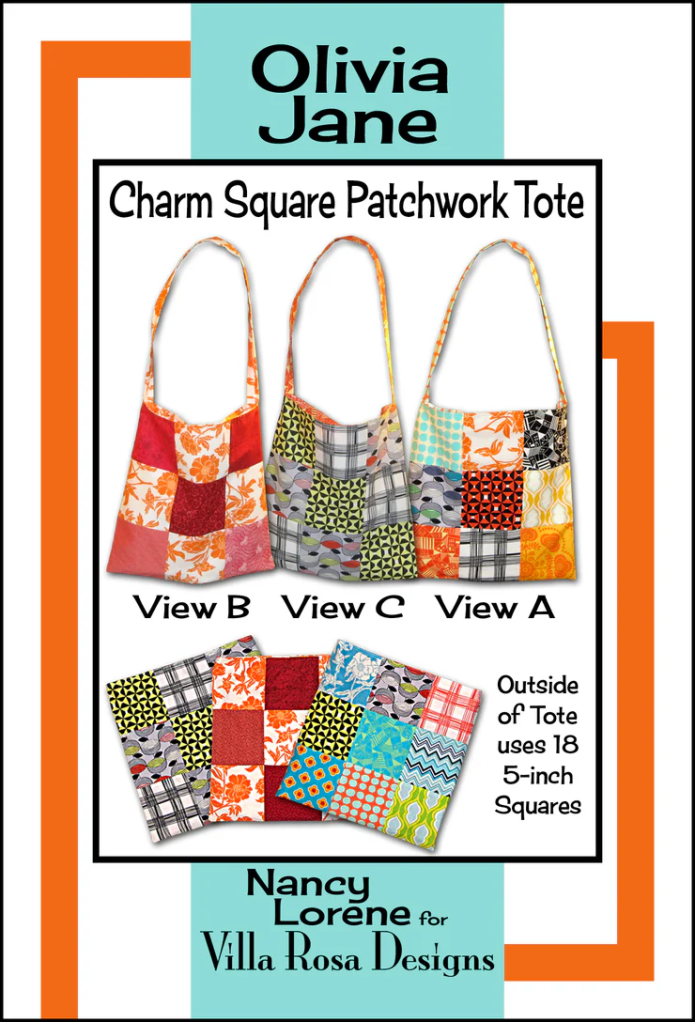 Image of the 'Olivia Jane' Charm Square Patchwork Tote pattern featuring three bag designs labeled as View A, View B, and View C, along with fabric swatches.