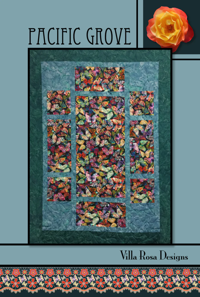 A colorful quilt design featuring butterfly patterns, titled 'Pacific Grove', created by Villa Rosa Designs.