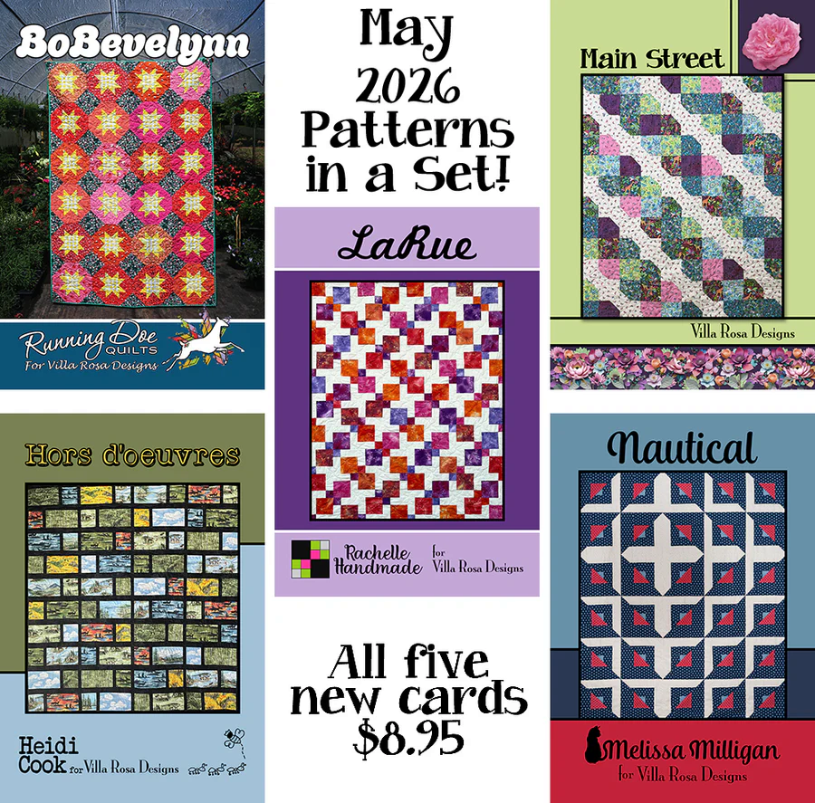 Collage of five quilt patterns for May 2026, featuring titles: BoBevlynn, LaRue, Main Street, Hors d'oeuvres, and Nautical. Each pattern is displayed with colorful designs and includes a price of $8.95 for the set.