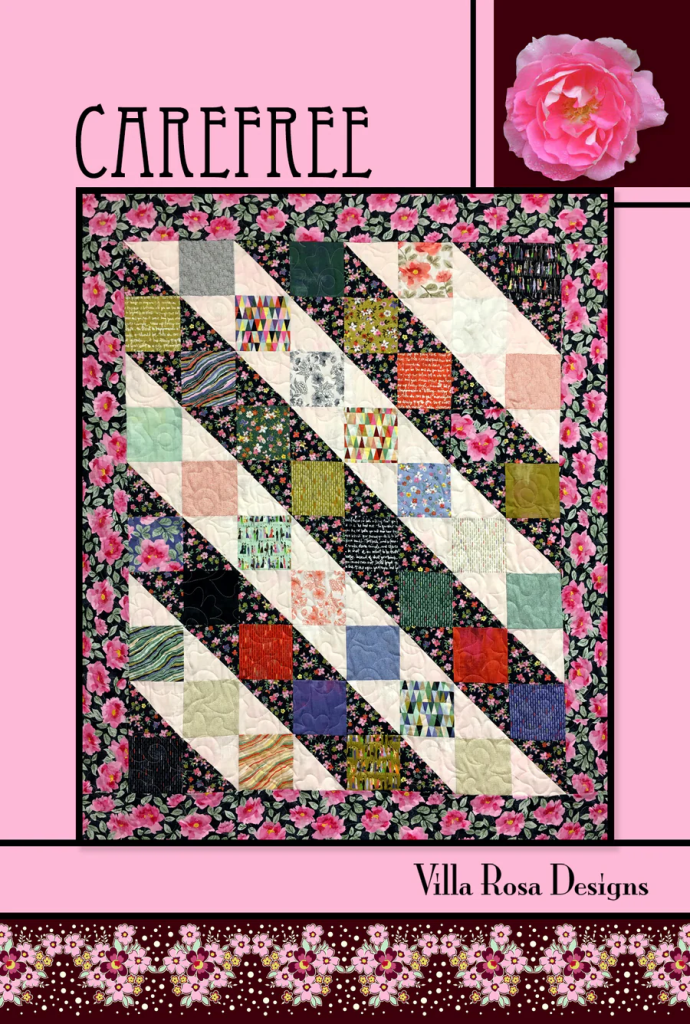 A colorful quilt design featuring a diagonal pattern of various fabric squares on a floral background, with the title 'CAREFREE' at the top and 'Villa Rosa Designs' at the bottom.