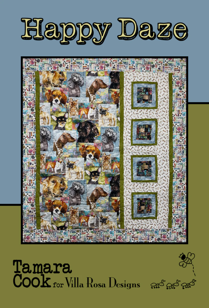 A colorful quilt featuring various dog breeds and playful fabric patterns, titled 'Happy Daze' by Tamara Cook for Villa Rosa Designs.