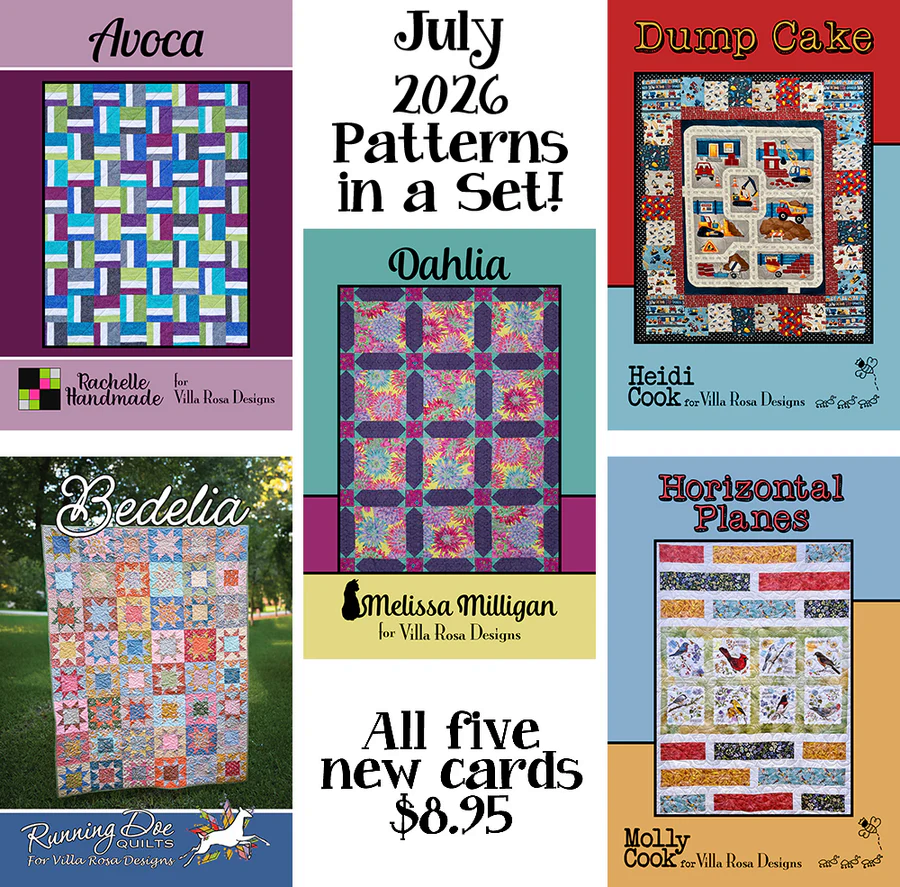 A collage showcasing five quilt patterns for July 2026, including 'Avoca,' 'Dahlia,' 'Bedelia,' 'Dump Cake,' and 'Horizontal Planes,' each with distinct designs and colors, advertised as new cards for $8.95.