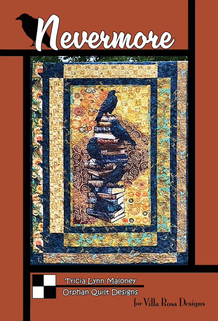Cover design for the 'Nevermore' quilt pattern by Tricia Lynn Maloney featuring a quilt with a stack of books and crows against a colorful background.