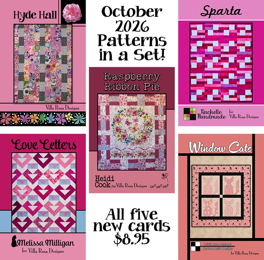 Graphic showcasing five quilt patterns for October 2026: Hyde Hall, Raspberry Ribbon Pie, Sparta, Love Letters, and Window Cats, with pricing of $8.95 for the set.